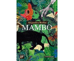 Mambo [Paperback] [Oct 10, 2025] Moffat, Alejandra and Niola, Federica