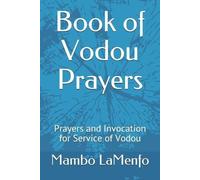 Mambo Vye Zo Komande Lamenfo Book of Vodou Prayers (Tascabile)
