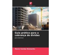 Mame Samba Diamanka Guia prático para a cobrança de dívidas (Tascabile)