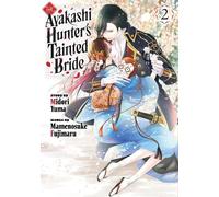 Mamenosuke Fujimaru The Ayakashi Hunter's Tainted Bride 2 (Tascabile)