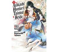 The Ayakashi Hunter's Tainted Bride 2
