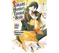 The Ayakashi Hunter's Tainted Bride 4