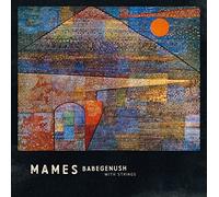 Mames Babegenush - Mames Babegenush With Strings