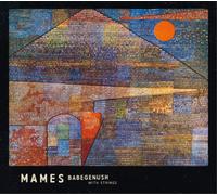Mames Babegenush Mames Babegenush With Strings (CD) Album