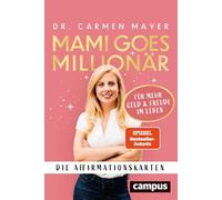 Mami goes Millionär - Die Affirmationskarten: Für mehr Geld und Freude im Leben