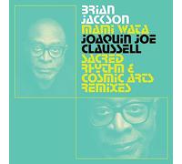 Mami Wata - Joaquin Joe Claussell Sacred Rhythm and Cosmic Arts Remixes