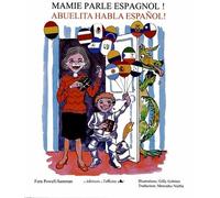 Mamie parle espagnol ! by Fern Powell-Samman (2012-11-06)