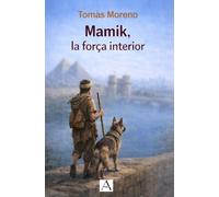 MAMIK, LA FORÇA INTERIOR: Novel·la breu