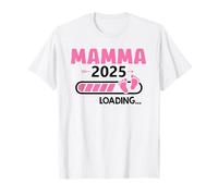 Mamma 2025 Caricamento Maglietta