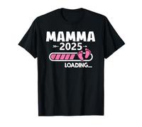 Mamma 2025 Caricamento Maglietta