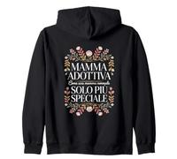 Mamma Adottiva Adozione Frase Fiori Felpa con Cappuccio
