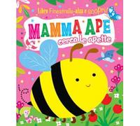Mamma ape. Finestrelle alza scopri. Ediz. a colori