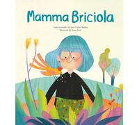Libri Andrés José Carlos - Mamma Briciola. Ediz. A Colori