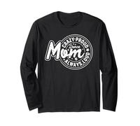 Mamma Danza Orgogliosa e Sempre Forte Maglia a Manica