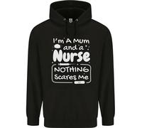 Mamma E Infermiera, Niente Mi Fa Paura, Festa Della Mamma, Felpa Uomo