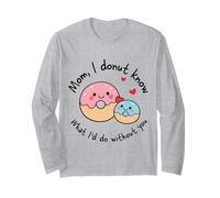 Mamma I Donut Know What I'd Do Without You Cute Donut Mama Maglia a Manica