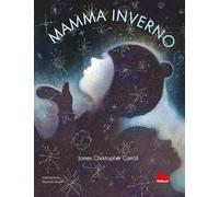 MAMMA INVERNO. EDIZ. A COLORI - CARROLL JAMES CHRISTOPHER - Gallucci
