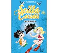 Mamma maremoto. Scilla e Cariddi (Vol. 3)
