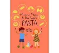 Mamma Maria and The People's Pasta