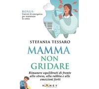 Mamma non gridare