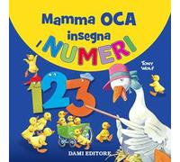 Mamma oca insegna i numeri. Ediz. a colori