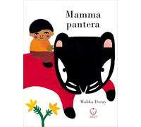 Mamma Pantera - Libro Illustrato per Bambini da 1 a 3 anni - Colori vivaci e Semplice da Leggere - Collana Leone Verde Piccoli