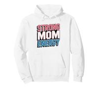 Mamma Powerlifting Forte Forza Sollevatrice Felpa con Cappuccio
