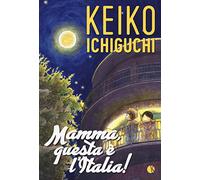 Mamma, questa è l'Italia!
