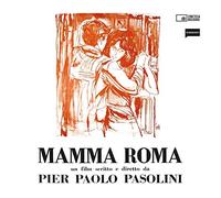 Mamma Roma. Un film scritto e diretto da Pier Paolo Pasolini