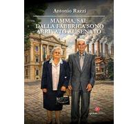Mamma, sai: dalla fabbrica sono arrivata al Senato