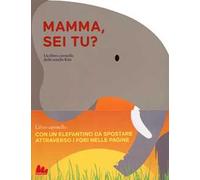 Mamma, sei tu? Libro-carosello. Ediz. a colori. Con gadget