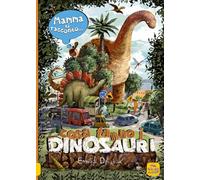 Mamma ti racconto... cosa fanno i dinosauri