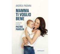 Mamma ti voglio bene
