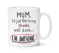 Mamma Well Done I'M Bellissimo 284ml Tazza - Divertente Della Giorno Scherzo