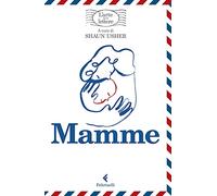 Mamme. L'arte delle lettere