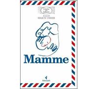 Mamme, l’arte delle lettere