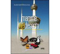 Mamme nel deserto (ma come ci siamo finite in Kuwait?)