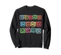Mamme stanche Club New Mom Alphabet blocca il divertente Felpa