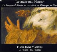 Mammel/La Fenice/Tubery - Psalms Of David In 17th Cent