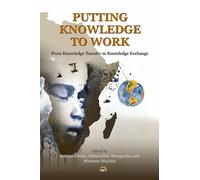 Mammo Muchie Amare Desta Mentesnot Mengesh Putting Knowledge To Wor (Tascabile)