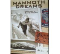 Mammoth Dreams. The story of Dave McCoy. DVD Format