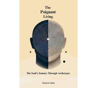 Mamoon Jahan The Poignant Living (Tascabile)