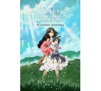 Mamoru Hosoda Yuu Wolf Children: Ame & Yuki (light novel) (Copertina rigida)