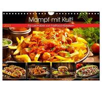Mampf mit Kult! - Für Liebhaber von Fastfood-Klassikern (Wandkalender 2026 DIN A4 quer), CALVENDO Monatskalender: Monat für Monat auf Geschmacksreise durch die Imbisswelt