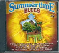 Mamphis Slim, Lonnie Johnson, Howlin' Wolf, Jimmy Witherspoon, Sonny Boy Williamson, ecc... - Summertime Blues Vol.2