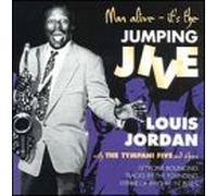 Man Alive - It's the Jumping Jive by Louis Jordan & The Tympany Five (2006-01-01)