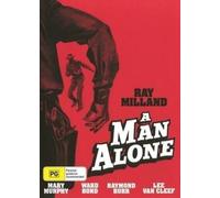 MAN ALONE (DVD) Ray Milland Raymond Burr Lee Van Cleef Mary Murphy Ward Bond