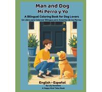 Man and Dog: A Bilingual Coloring Book for Dog Lovers