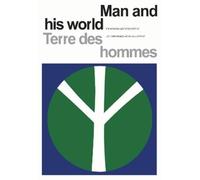 Man and His World/Terres Des Hommes (Tascabile) Heritage
