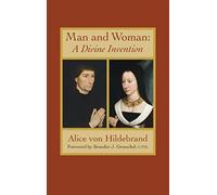 Alice von Hildebrand Man and Woman (Tascabile)